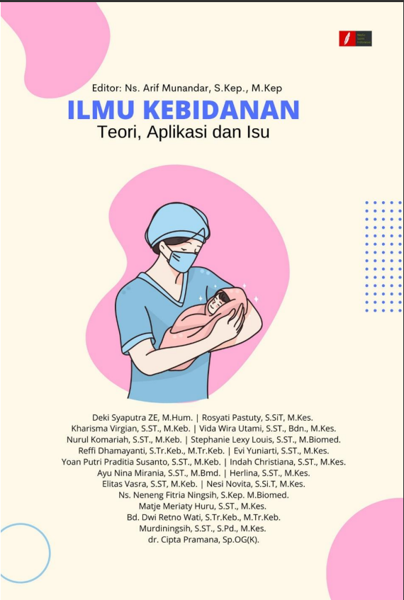ILMU KEBIDANAN  (TEORI, APLIKASI DAN ISU)